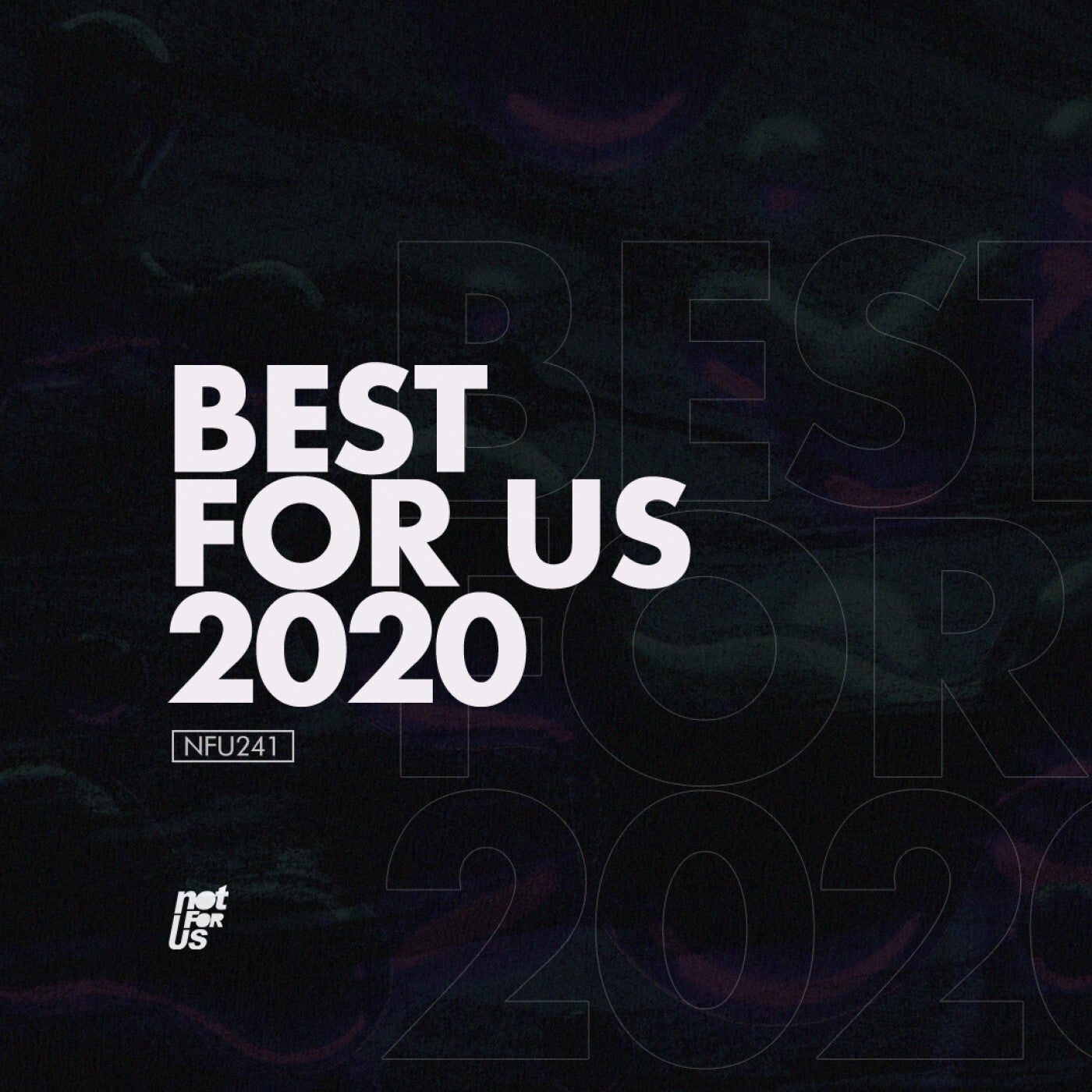 VA – Best For Us 2020 [NFU241]
